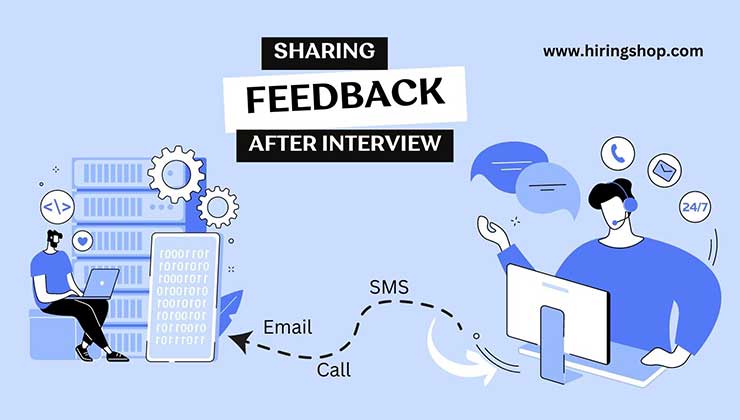 an HR updating interview feedback to the candidate on email or SMS or call.